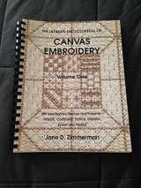 9780964621930-0964621932-The Ultimate Encyclopedia of Canvas Embroidery, Vol. 1