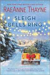9781335522443-1335522441-Sleigh Bells Ring: A Christmas Romance Novel
