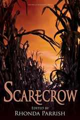9780692430224-0692430229-Scarecrow (Rhonda Parrish's Magical Menageries) (Volume 3)
