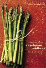 9780811833813-081183381X-The Complete Vegetarian Handbook