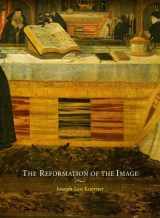 9780226448374-0226448371-The Reformation of the Image