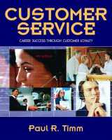 9780132236584-0132236583-Customer Service: Career Success Through Customer Loyalty
