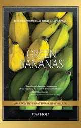 9781952884986-1952884985-Green Bananas