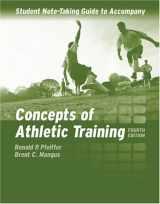 9780763729172-0763729175-Student Notetaking Guide to Accompany Concepts of Athletic Training, 4th Edition