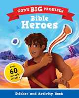 9781784988999-1784988995-God’s Big Promises Bible Heroes Sticker and Activity Book (Christian Bible interactive book, gift for kids ages 3-7, based on God’s Big Promises Bible Storybook.)