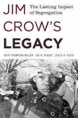 9781442241633-1442241632-Jim Crow's Legacy: The Lasting Impact of Segregation (Perspectives on a Multiracial America)