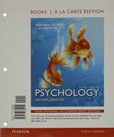 9780134078861-0134078861-Psychology: An Exploration, Books a la Carte Edition Plus MyLab Psychology with Pearson eText -- Access Card Package (3rd Edition)