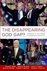 9780199734702-0199734704-The Disappearing God Gap?: Religion in the 2008 Presidential Election