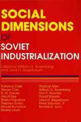 9780253207722-025320772X-Social Dimensions of Soviet Industrialization (Indiana-Michigan Series in Russian and East European Studies)