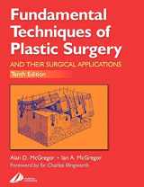 9780443063725-0443063729-Fundamental Techniques of Plastic Surgery: And Their Surgical Applications