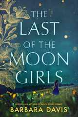 9781542006491-154200649X-The Last of the Moon Girls