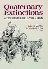 9780816511006-0816511004-Quaternary Extinctions: A Prehistoric Revolution