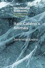 9781009065306-1009065300-Italo Calvino's Animals (Elements in Environmental Humanities)