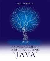 9780134421186-0134421183-Programming Abstractions in Java