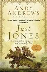 9780785226567-0785226567-Just Jones: Sometimes a Thing Is Impossible . . . Until It Is Actually Done (A Noticer Book)