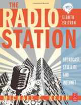 9780240811864-0240811860-The Radio Station: Broadcast, Satellite and Internet