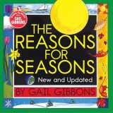 9780823442720-0823442721-The Reasons for Seasons (New & Updated Edition)