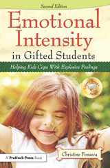 9781618214577-1618214578-Emotional Intensity in Gifted Students: Helping Kids Cope With Explosive Feelings