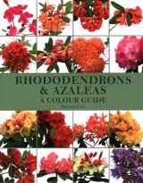 9781861267849-1861267843-Rhododendrons and Azaleas - A Colour Guide
