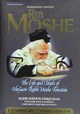 9781422610848-1422610845-Reb Moshe - Expanded Twenty-Fifth Yahrzeit Edition