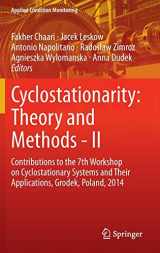 9783319163291-3319163299-Cyclostationarity: Theory and Methods - II: Contributions to the 7th Workshop on Cyclostationary Systems And Their Applications, Grodek, Poland, 2014 (Applied Condition Monitoring, 3)