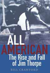 9780471557326-0471557323-All American: The Rise and Fall of Jim Thorpe
