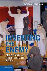 9780521145626-0521145627-Inventing the Enemy: Denunciation and Terror in Stalin's Russia
