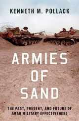 9780190906962-0190906960-Armies of Sand: The Past, Present, and Future of Arab Military Effectiveness