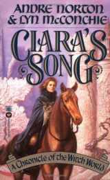9780446606448-0446606448-Ciara's Song: A Chronicle of Witch World (Witch World Chronicles)