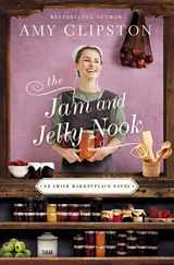 9780310356547-0310356547-The Jam and Jelly Nook (An Amish Marketplace Novel)