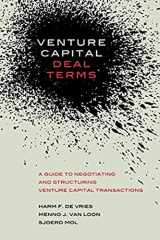 9781534663541-1534663541-Venture Capital Deal Terms: A guide to negotiating and structuring venture capital transactions