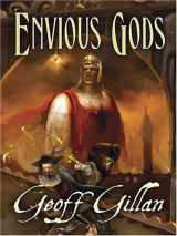 9781594144592-1594144591-Envious Gods (Five Star Science Fiction and Fantasy Series)
