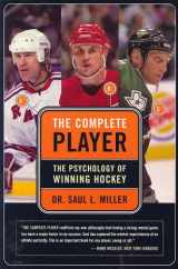 9780773762213-0773762213-The Complete Player: The Psychology of Winning Hockey