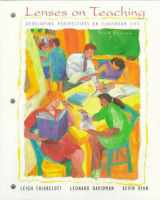 9780155054707-0155054708-Lenses on Teaching: Developing Perspectives on Classroom Life