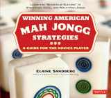 9780804842341-0804842345-Winning American Mah Jongg Strategies: A Guide for the Novice Player - Learn the "Secrets of Success" to Strategize, Excel and Win at Mah Jongg