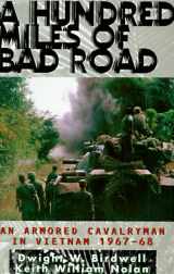 9780891416289-0891416285-A Hundred Miles of Bad Road: An Armored Cavalryman in Vietnam, 1967-68