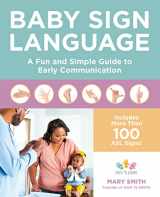 9780760375747-0760375747-Baby Sign Language: A Fun and Simple Guide to Early Communication