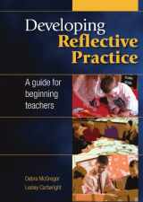 9780335242573-033524257X-Developing reflective practice: a guide for beginning teachers: A Guide for Beginning Teachers