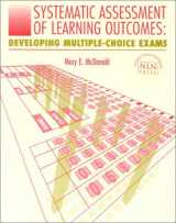9780763711740-0763711748-Systematic Assessment of Learning Outcomes: Developing Multiple-Choice Exams
