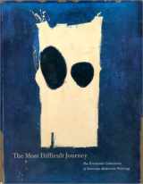 9780295982427-029598242X-The Most Difficult Journey: The Poindexter Collections of American Modernist Painting
