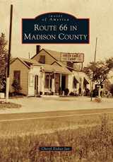 9780738583853-0738583855-Route 66 in Madison County (Images of America)