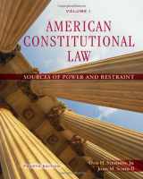 9780495097044-0495097047-American Constitutional Law, Volume I: Sources of Power and Restraint