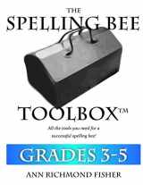 9780692568705-0692568700-The Spelling Bee Toolbox for Grades 3-5: All the Resources You Need for a Successful Spelling Bee