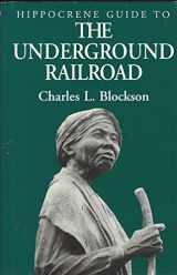 9780781802536-0781802539-Hippocrene Guide to the Underground Railroad