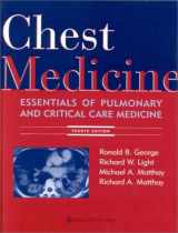 9780683306675-0683306677-Chest Medicine: Essentials of Pulmonary and Critical Care Medicine