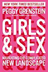 9780062209726-0062209728-Girls & Sex: Navigating the Complicated New Landscape