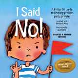 9781878076496-1878076493-I Said No! A Kid-to-kid Guide to Keeping Private Parts Private