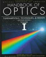 9780070477407-007047740X-Handbook of Optics, Volume 1: Fundamentals, Techniques, and Design. Second Edition
