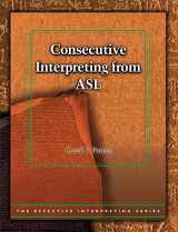 9781581211238-1581211236-CONSECUTIVE INTERPRETING FROM ASL-W/DVD