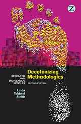 9781848139503-1848139500-Decolonizing Methodologies: Research and Indigenous Peoples